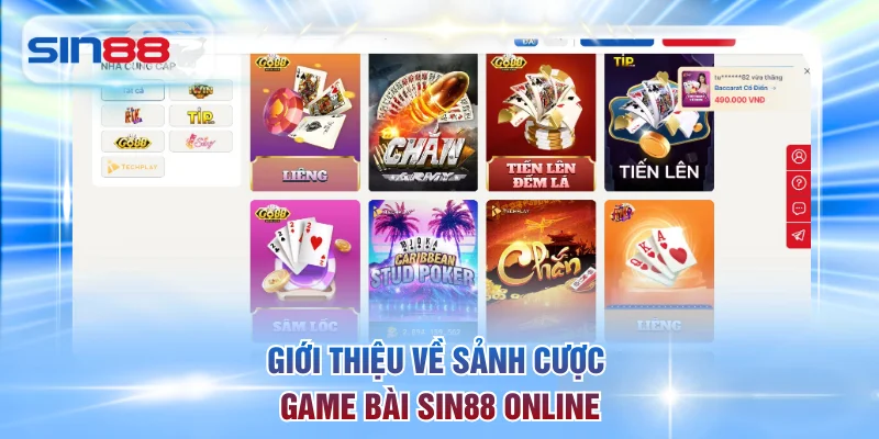 Giới thiệu về sảnh cược game bài SIN88 online