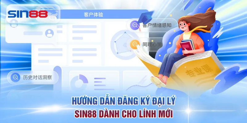 Hướng dẫn đăng ký đại lý SIN88 dành cho lính mới