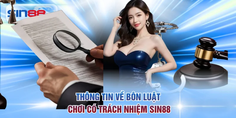 Tìm hiểu chi tiết về nguyên tắc chơi có trách nhiệm